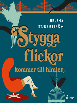 cover image of Stygga flickor kommer till himlen